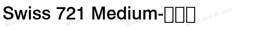 Swiss 721 Medium字体转换